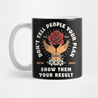 Hustling motivation  Grind hustle Mug